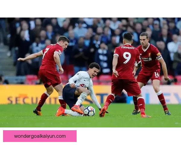 利物浦球队结构研究显示战术调整与球员配合的持续提升